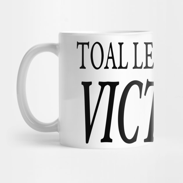 TOTAL LEANHEAD VICTORY by TextGraphicsUSA